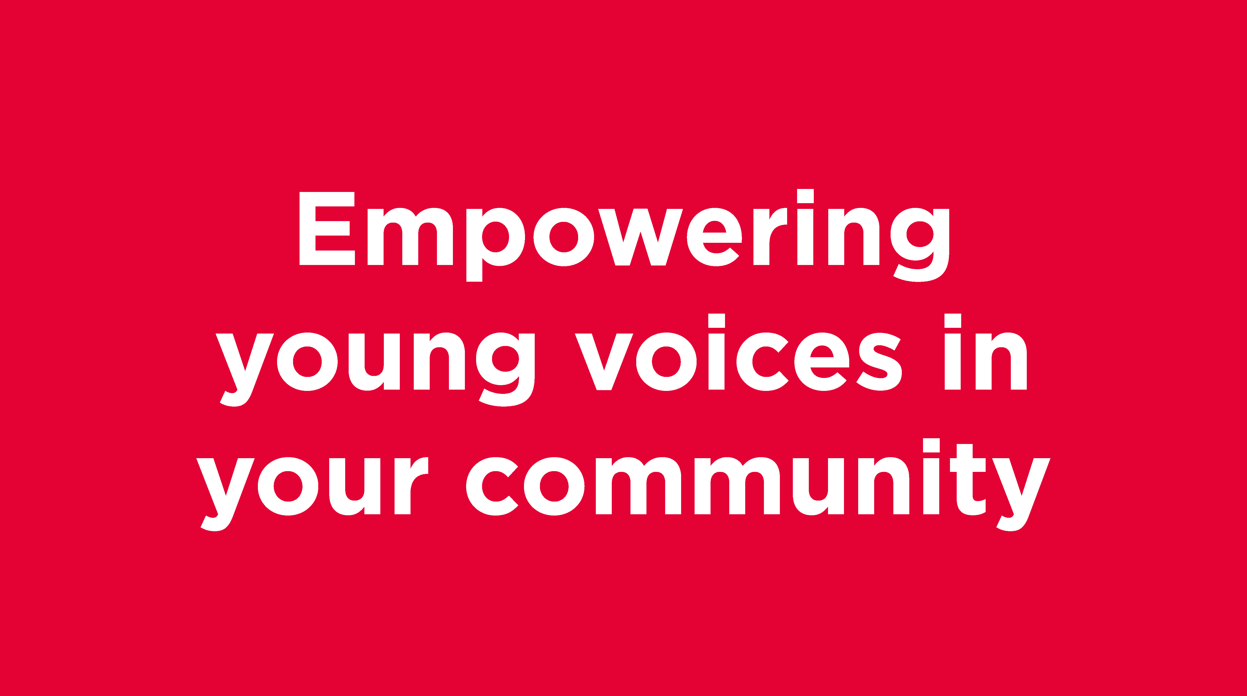 Empowering-young-voices-in-your-community